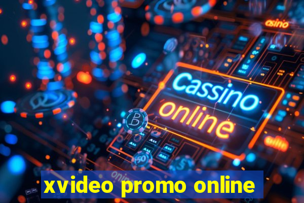 xvideo promo online